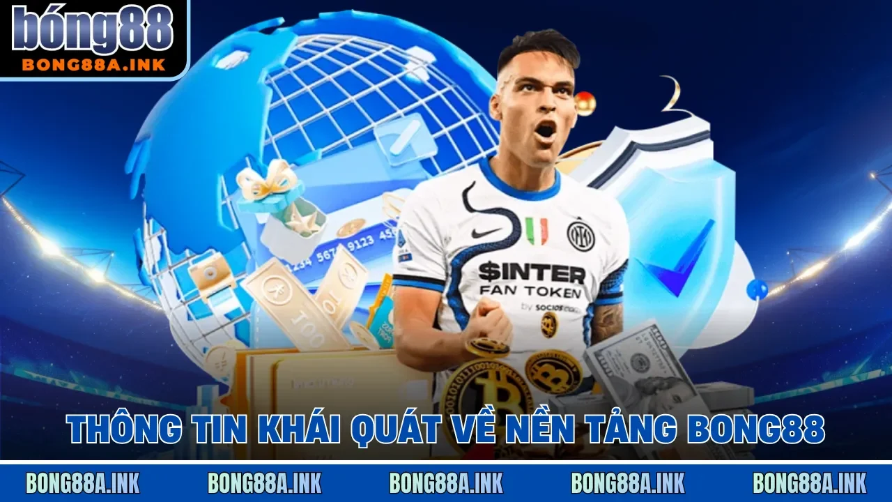 Trang chủ nhà cái Bong88 uy tín, cung cấp kèo cá cược bóng đá